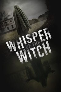 Whisper of the Witch 2024 مترجم