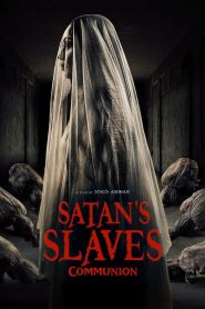 Satan’s Slaves 2 Communion مترجم