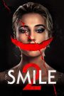 Smile 2 2024 مترجم