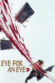 Eye for an Eye 2 2024 مترجم